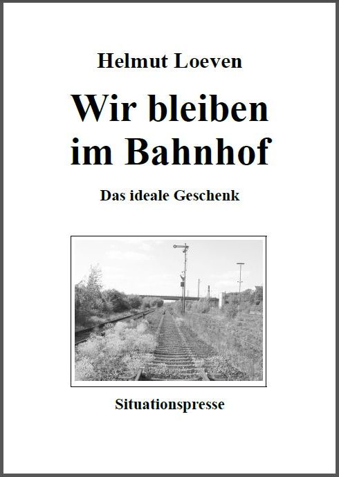 Buchcover Wir bleiben im Bahnhof